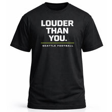 Load image into Gallery viewer, Louder Than You