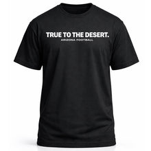 Load image into Gallery viewer, True To The Desert.
