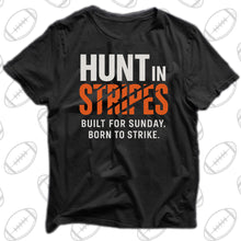 Load image into Gallery viewer, HUNT IN STRIPES “ Cincinnati”

