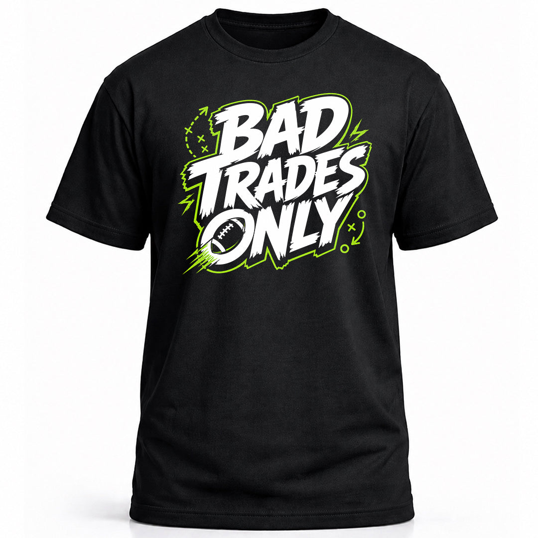 BAD TRADES ONLY