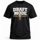 DRAFT MODE