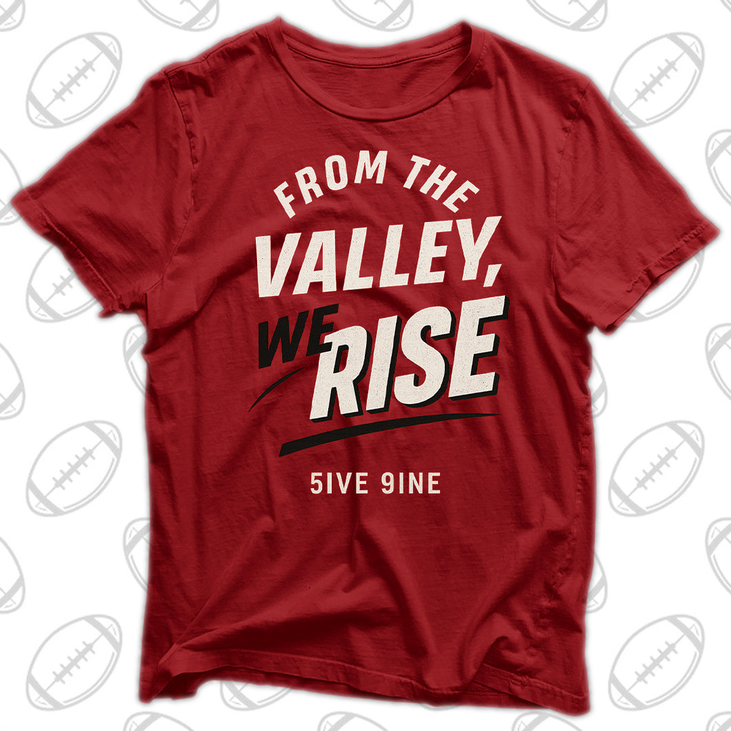 From the Valley, We Rise.