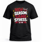 NEW SEASON. SAME STRESS.