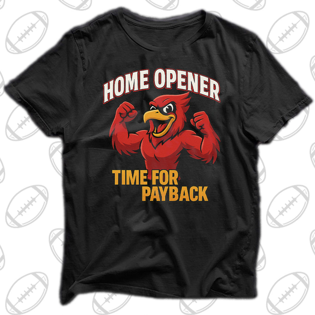 HOME OPENER “Time For Payback”