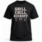 GRILL. CHILL. KICKOFF.